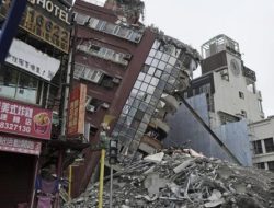 Warga Taiwan Diminta Waspada Gempa Susulan Bisa Terjadi Dalam Beberapa Hari ke Depan